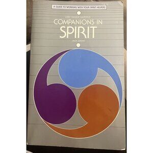 Signed Copy! Companions in Spirit by Laeh M. Garfield and Jack Grant 1984